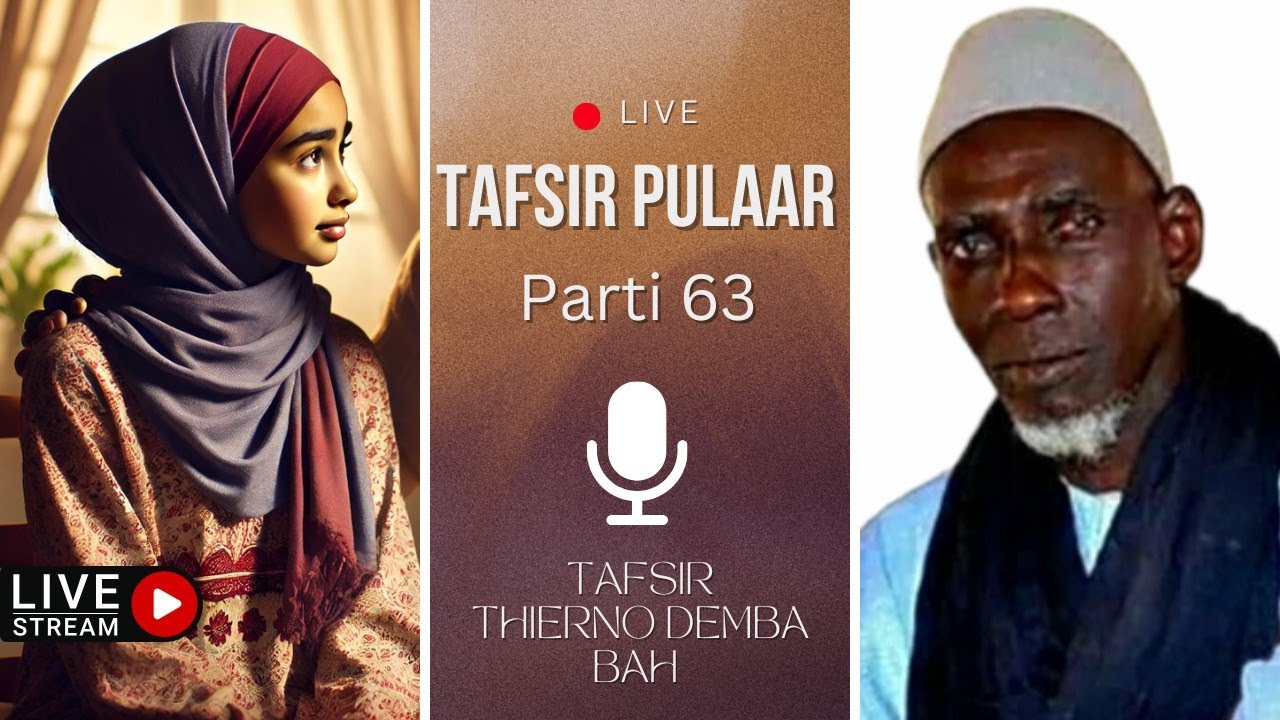 Min njippanii deftere ummoriinde e Alla - Tafsir Thierno Demba Bah