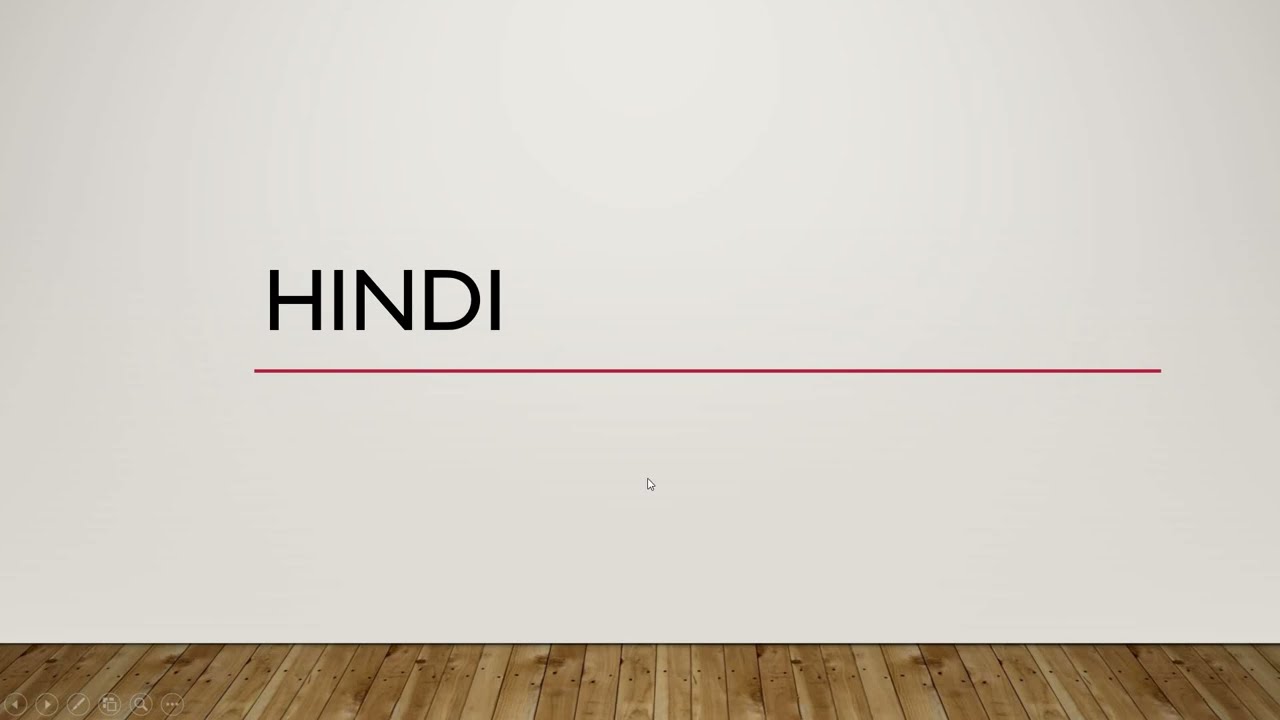 HINDI CLASS 1( FEBRUARY 11)
