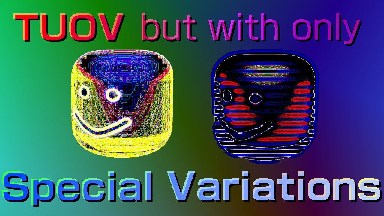 The Ultra OOF Variations: But With Only SPECIAL Variations