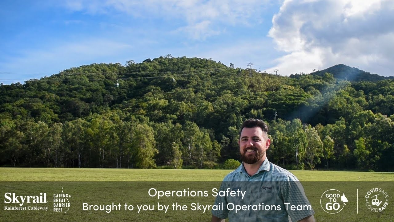 Operations Safety at Skyrail Rainforest Cableway