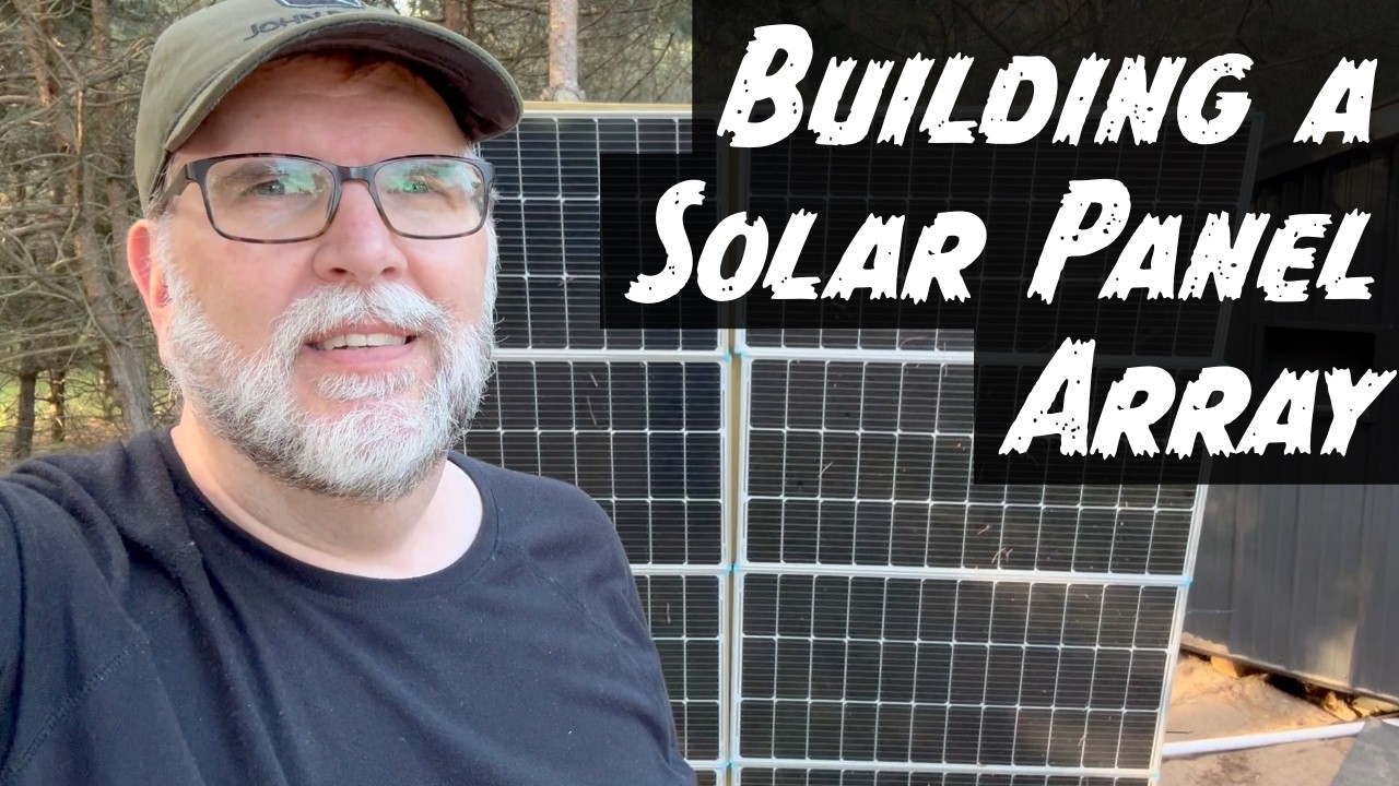 DIY Solar Panel Array Build: Frame, Stand, and Wiring Setup Explained