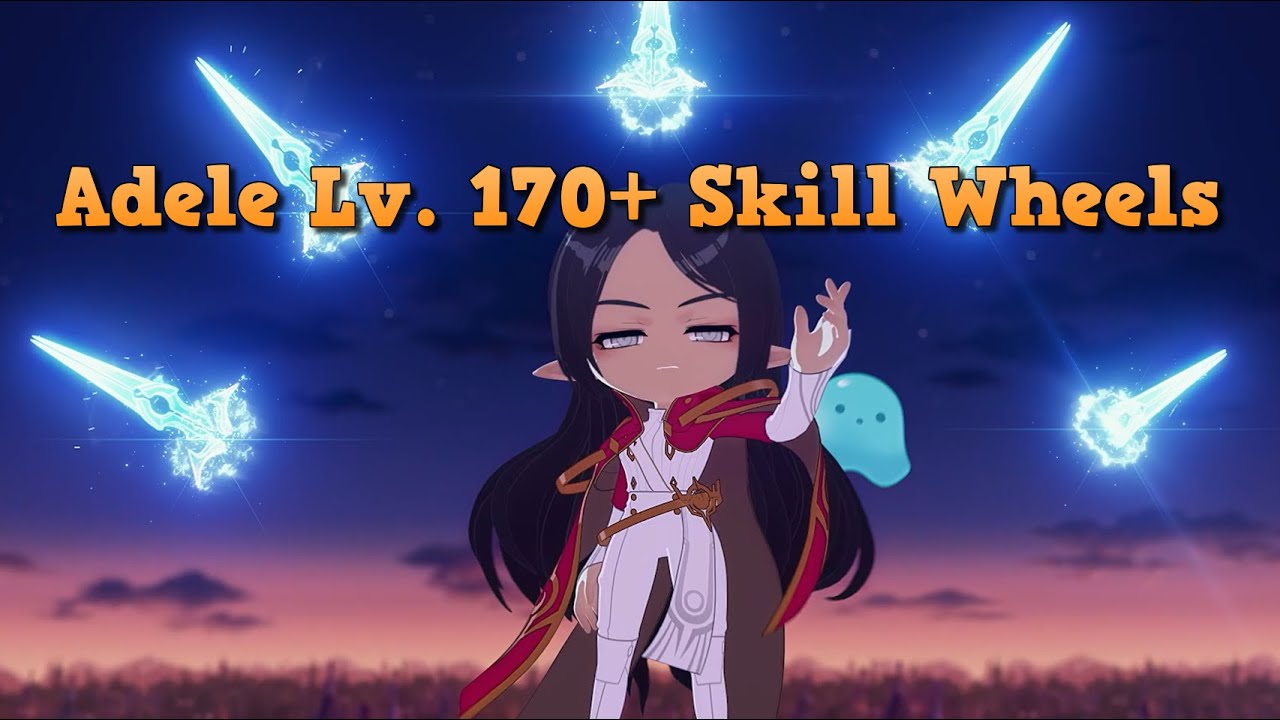 MapleStory M Adele Lv. 170+ Skill Wheels