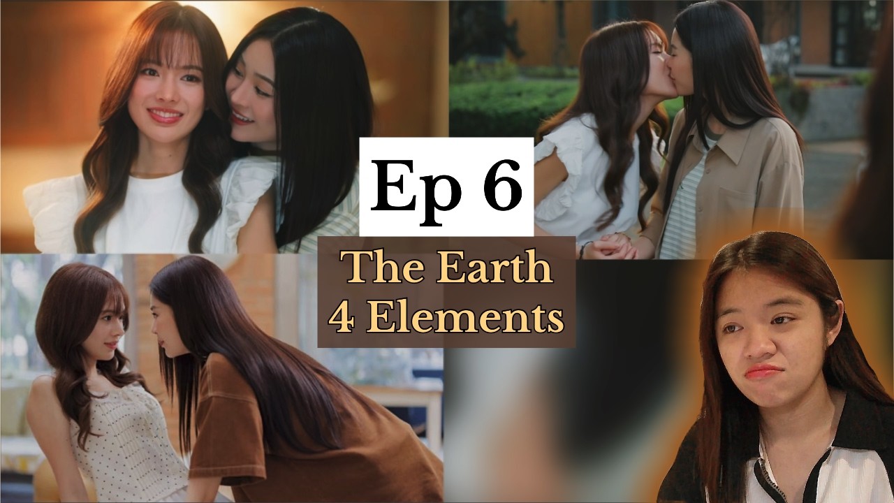 (Auto-sub) The Earth 4 Elements วิวาห์ปฐพี , EP. 6 | Reaction