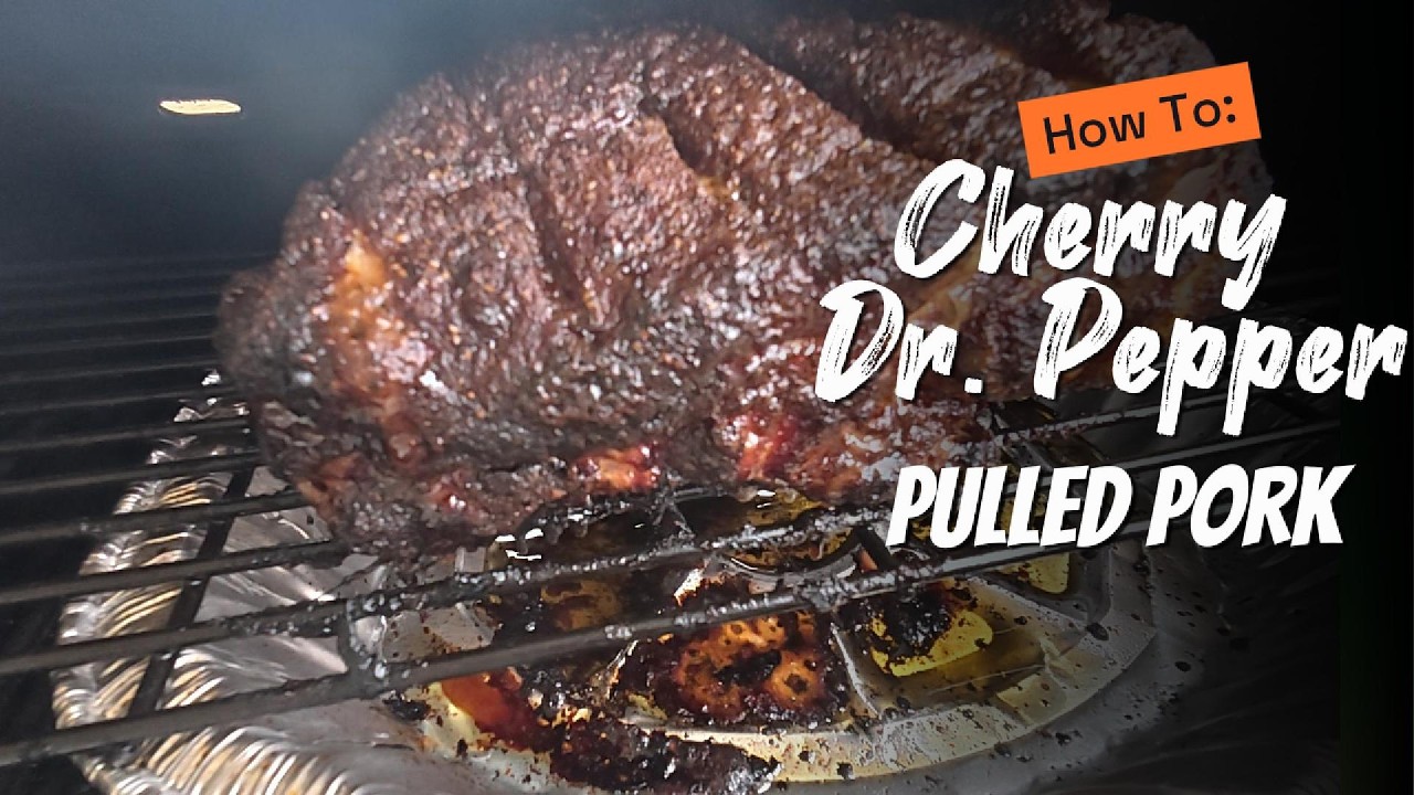 How To Smoke Pulled Pork (Cherry Dr. Pepper)
