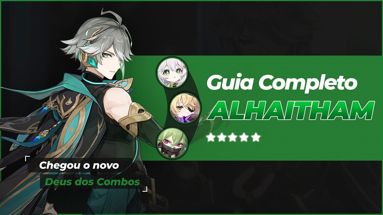 O NOVO REI DOS COMBOS - GUIA COMPLETO ALHAITHAM