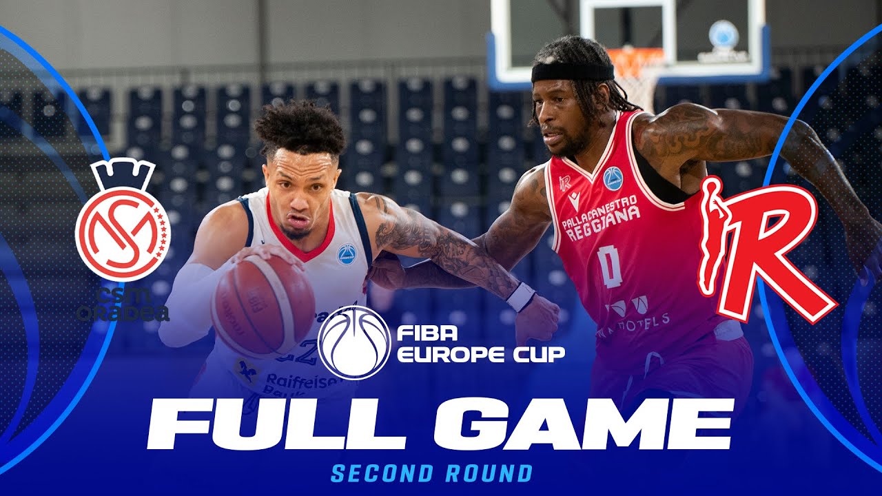 LIVE - CSM CSU Raiffeisen Oradea v Pallacanestro Reggiana | FIBA Europe Cup 2025-26 | Second Round