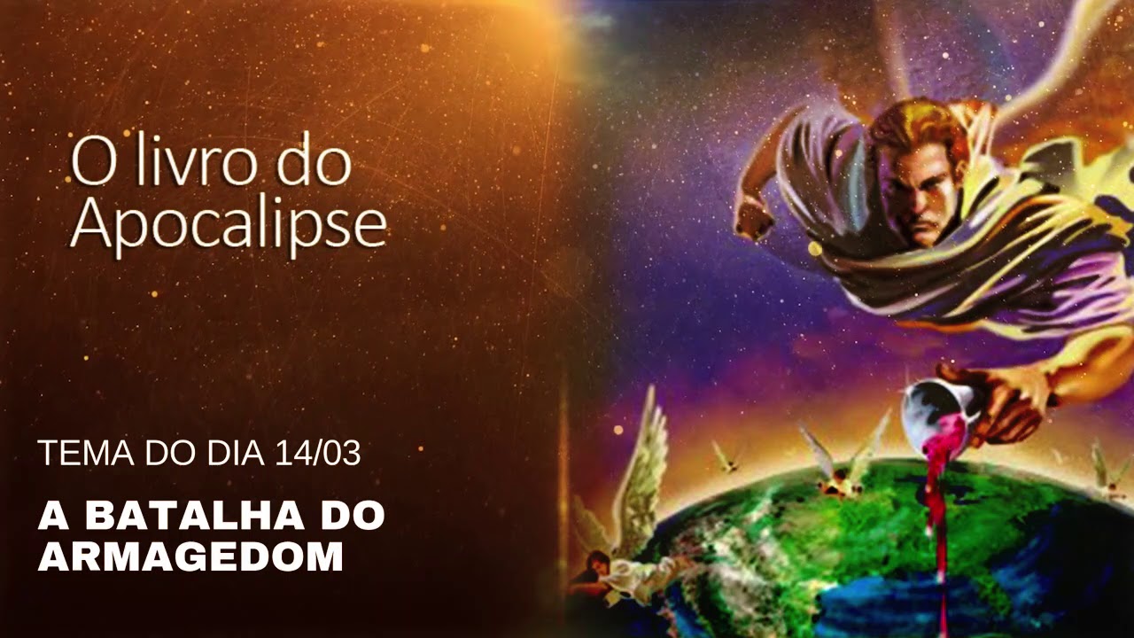 A Batalha do Armagedom - Li&ccedil;&atilde;o 11 - Li&ccedil;&otilde;es da B&iacute;blia - Leandro Quadros