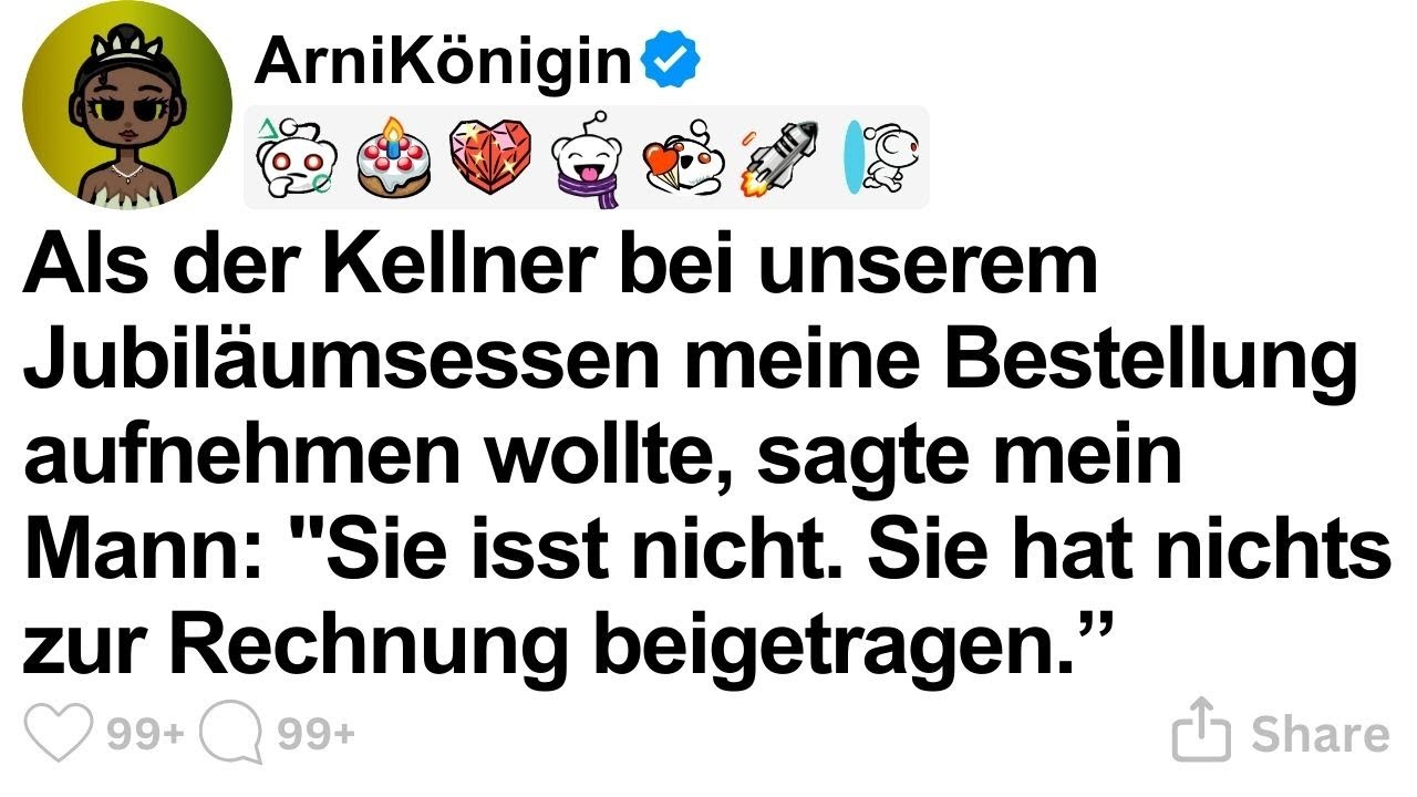 [GANZE STORY] Als der Kellner bei unserem Jubil&auml;umsessen meine Bestellung aufnehmen wollt