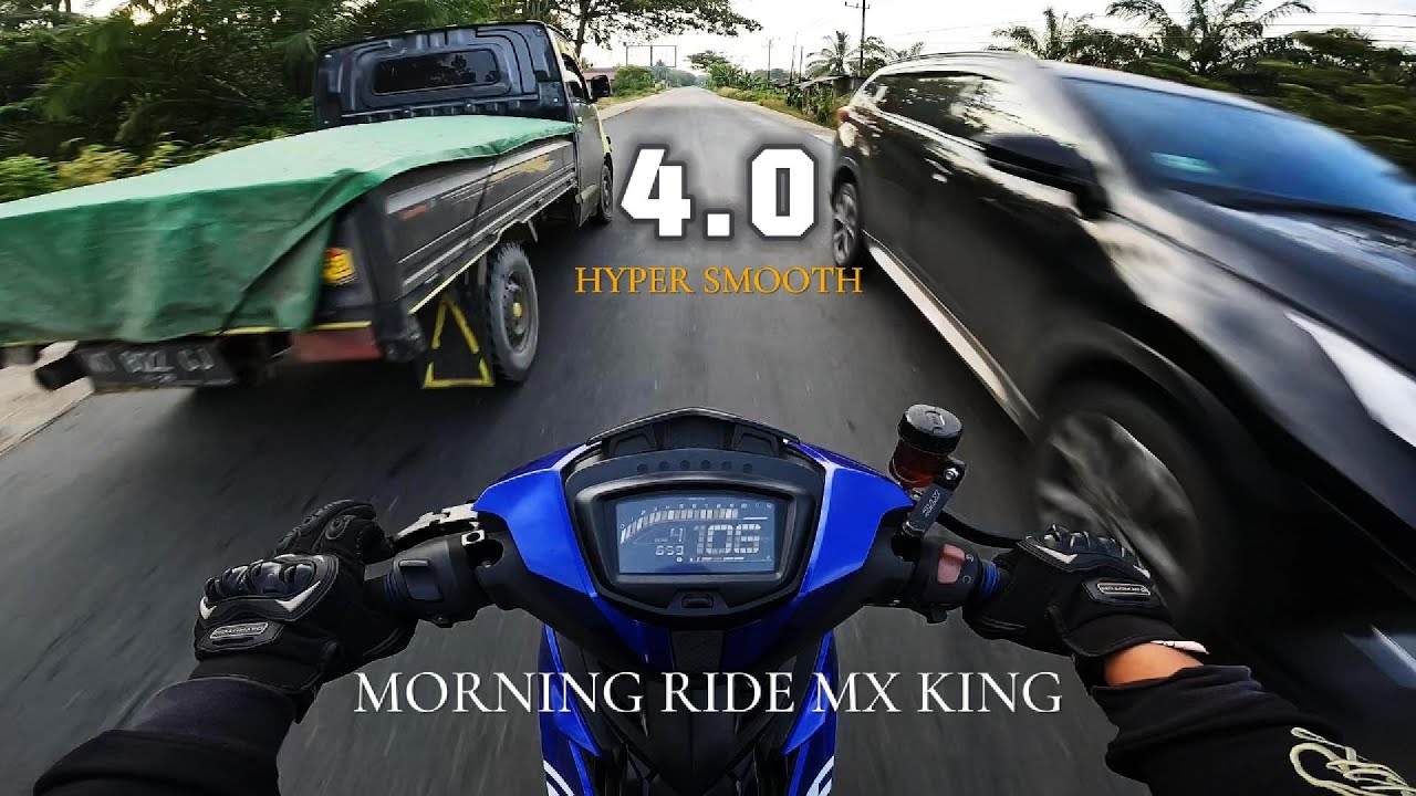 MORNING RIDE MX KING 4 0 HYPER SMOOTH