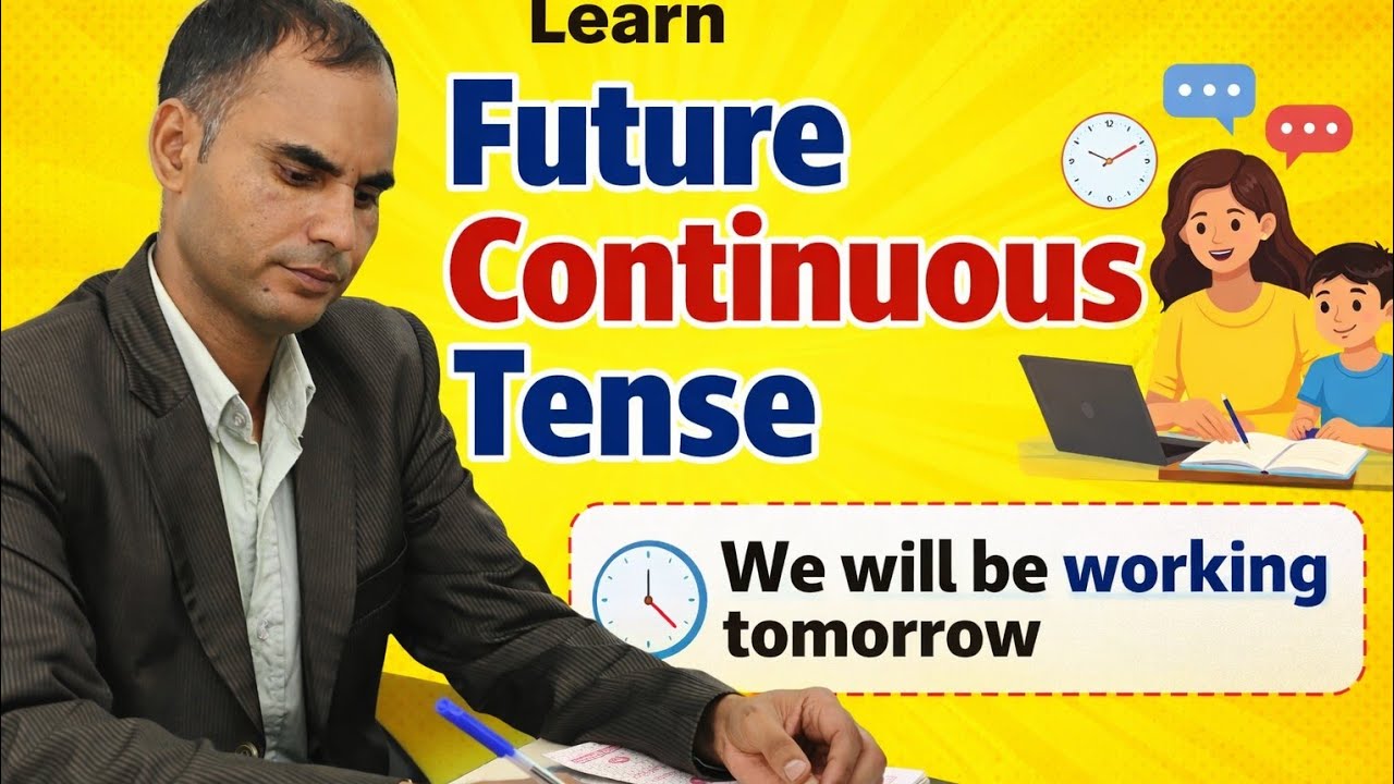 FUTURE CONTINUOUS TENSE @ENGLISH CREDIBLE 