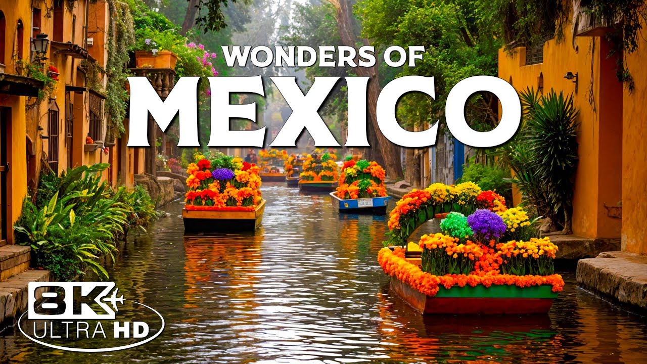 Wonders of Mexico | Explore Hidden Beauty Across Colorful Landscapes | Travel 8K UHD Video