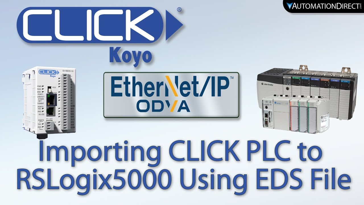 Импорт CLICK PLC в Studio5000 с использованием файла EDS: полевой ввод-вывод EtherNet/IP из Autom...