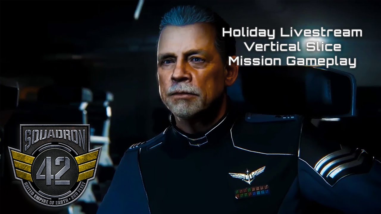 Squadron 42 Gameplay Demo 2017 - Vertical Slice - Holiday Livestream