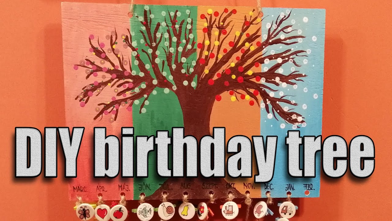 DIY Birthdays Tree