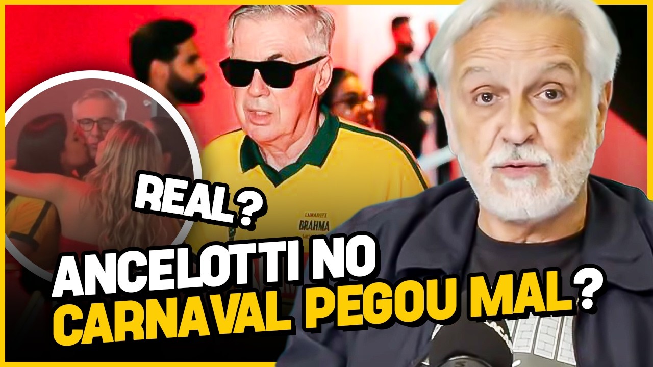 ANCELOTTI ERROU EM PARTICIPAR DO CARNAVAL? | Corte Debate Placar
