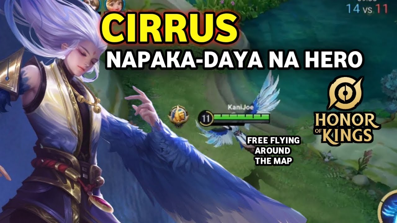 CIRRUS, NAPAKA-DAYA NA HERO SA HONOR OF KINGS (HOK) | CIRRUS GAMEPLAY HONOR OF KINGS