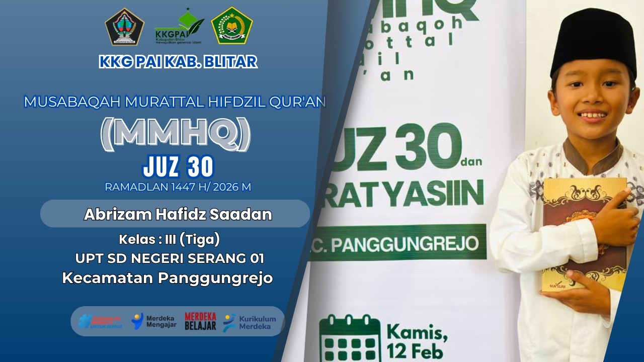 JUZ 30 | ABRIZAM HAFIDZ SAADAN || UPT SD NEGERI SERANG 01 KECAMATAN PANGGUNGREJO