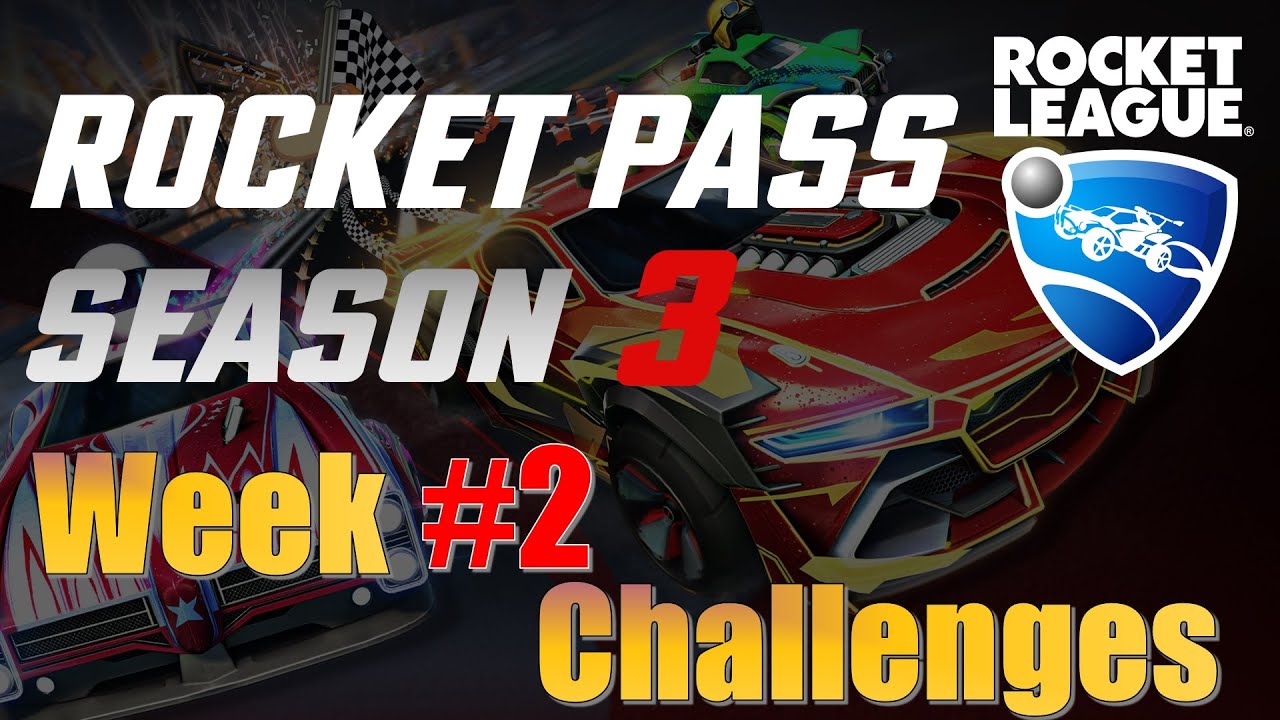 Week 2 Challenges for Rocket Pass Season 3 in Rocket League