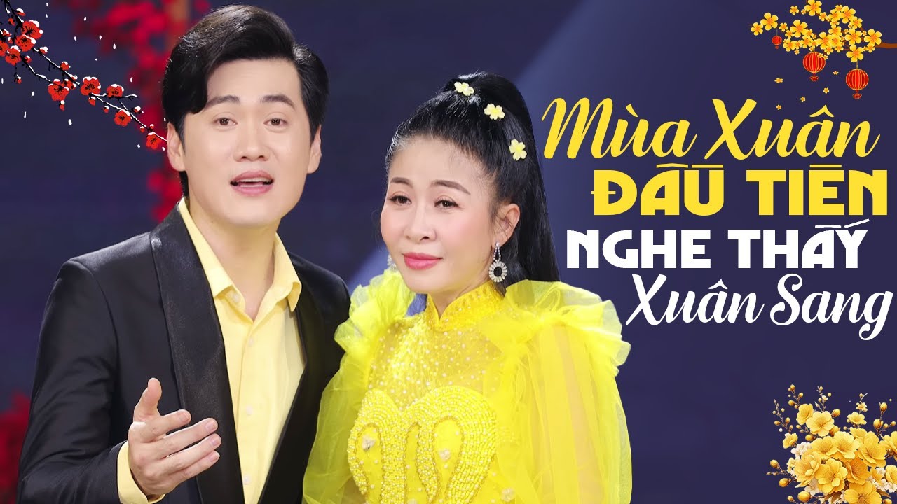 Tân Cổ Nhạc Xuân Hay Nhất 2026 NGHE THẤY XUÂN SANG - Tân Cổ MÙA XUÂN ĐẦU TIÊN Siêu Ngọt Ngào