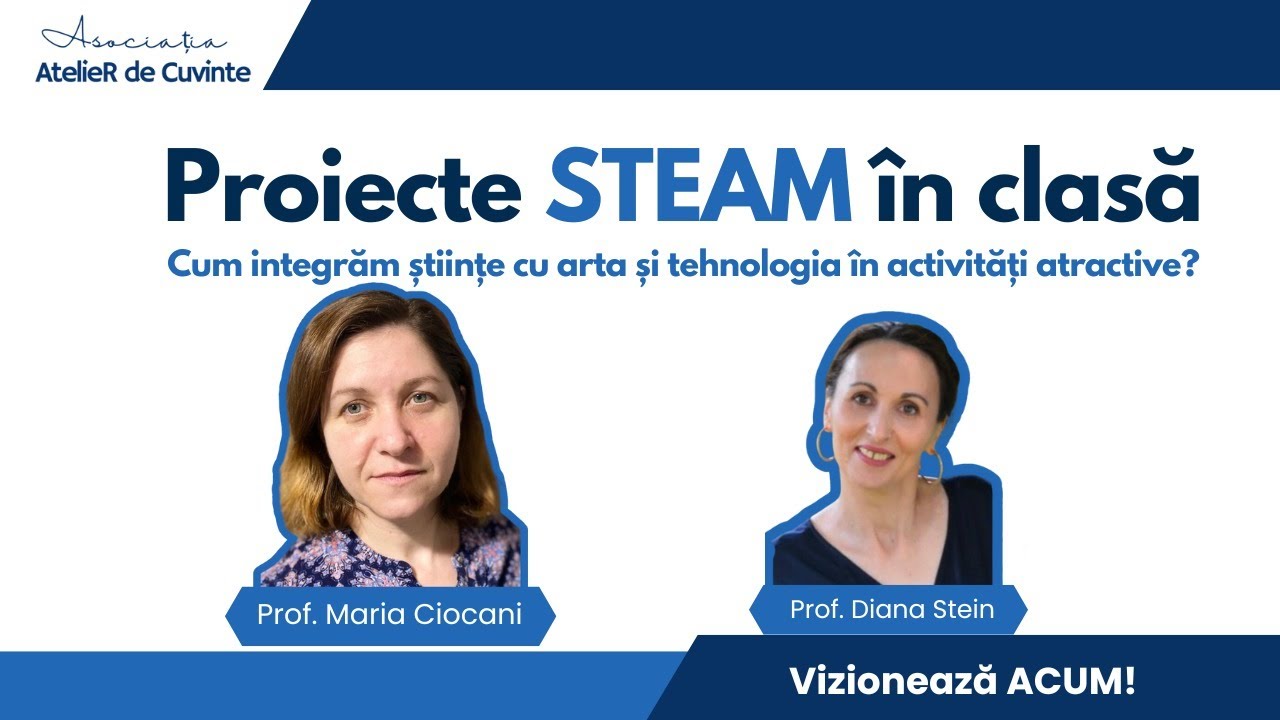Proiecte STEAM în clasă – Cum integrăm știința cu arta și tehnologia în activități atractive