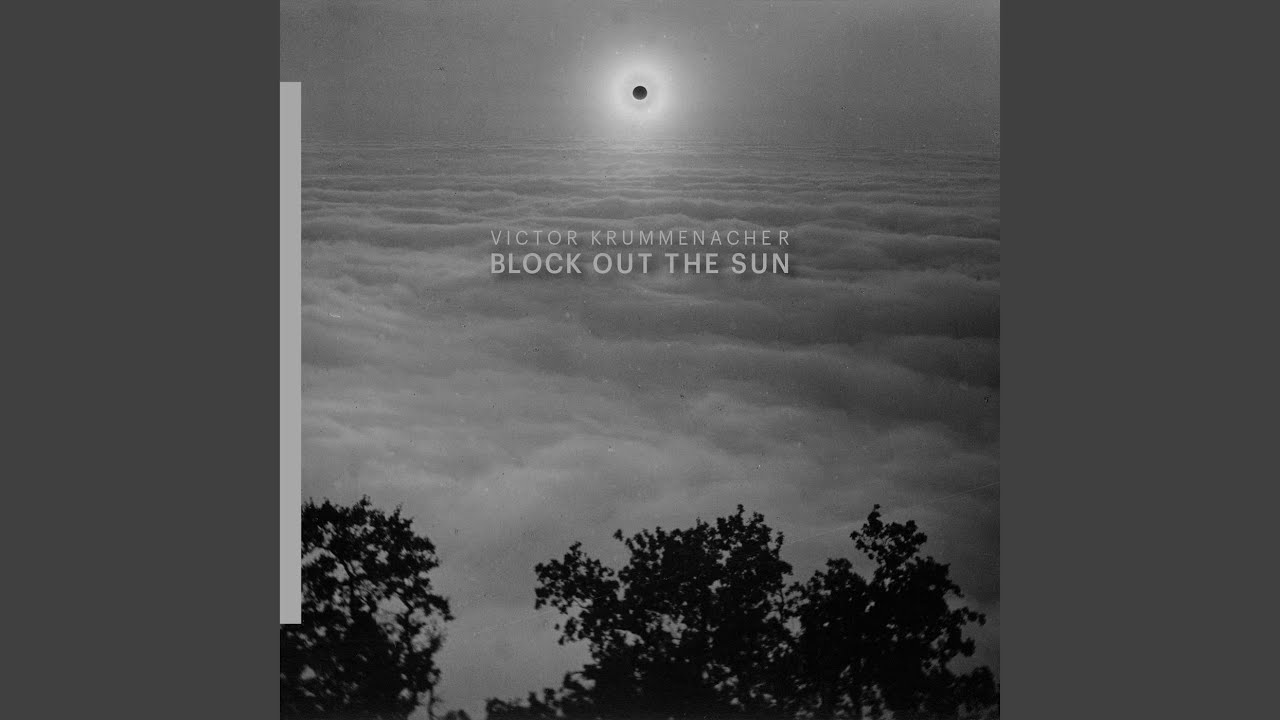 Block Out The Sun