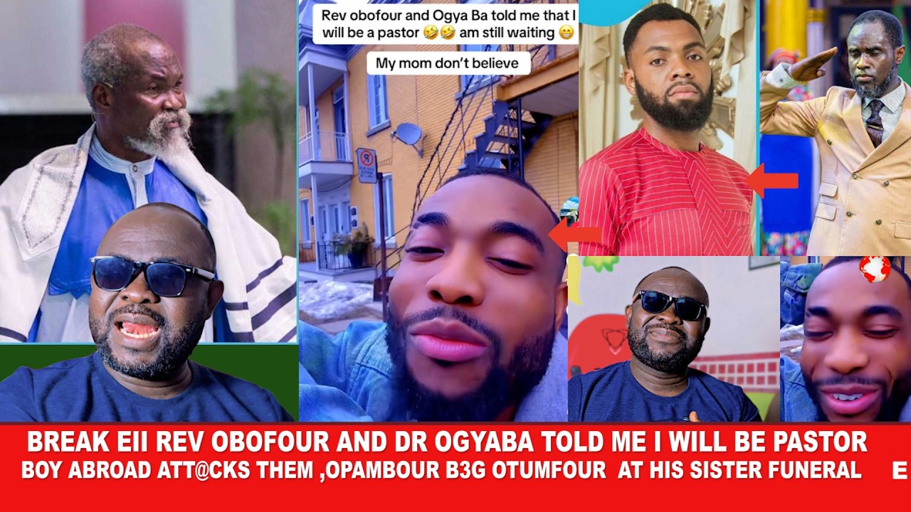 Break Ei Blogger Abroad att@ck Rev Obofour and Dr Ogyaba ,Saying they told him he will be a Pastor ,