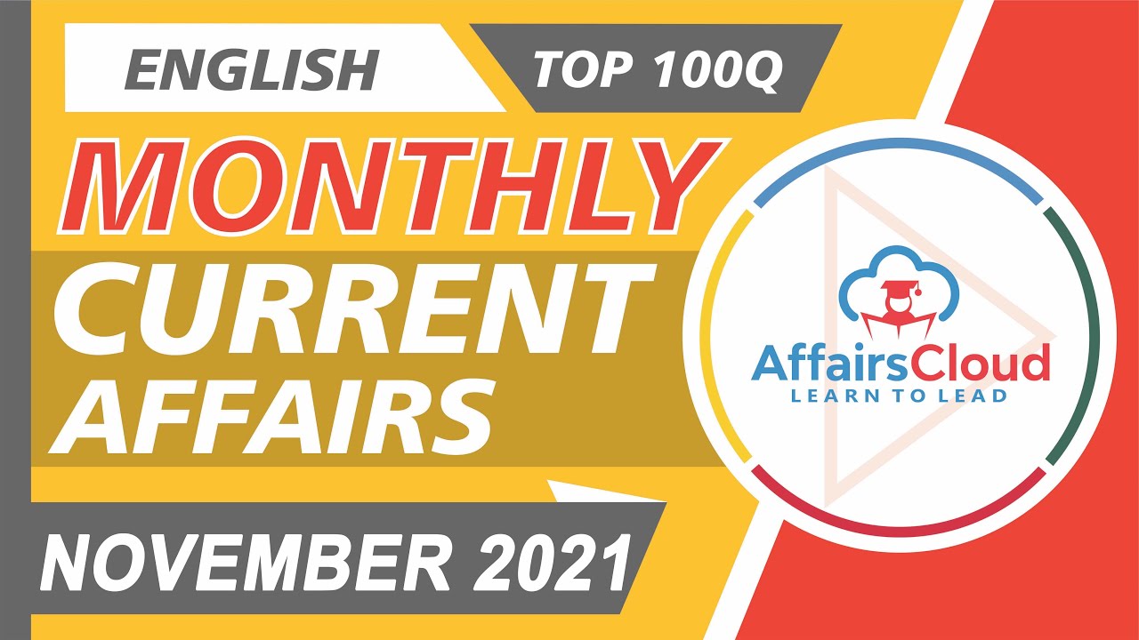 Current Affairs Monthly November by Vikas Rana English | Current Affairs |AffairsCloud 2021