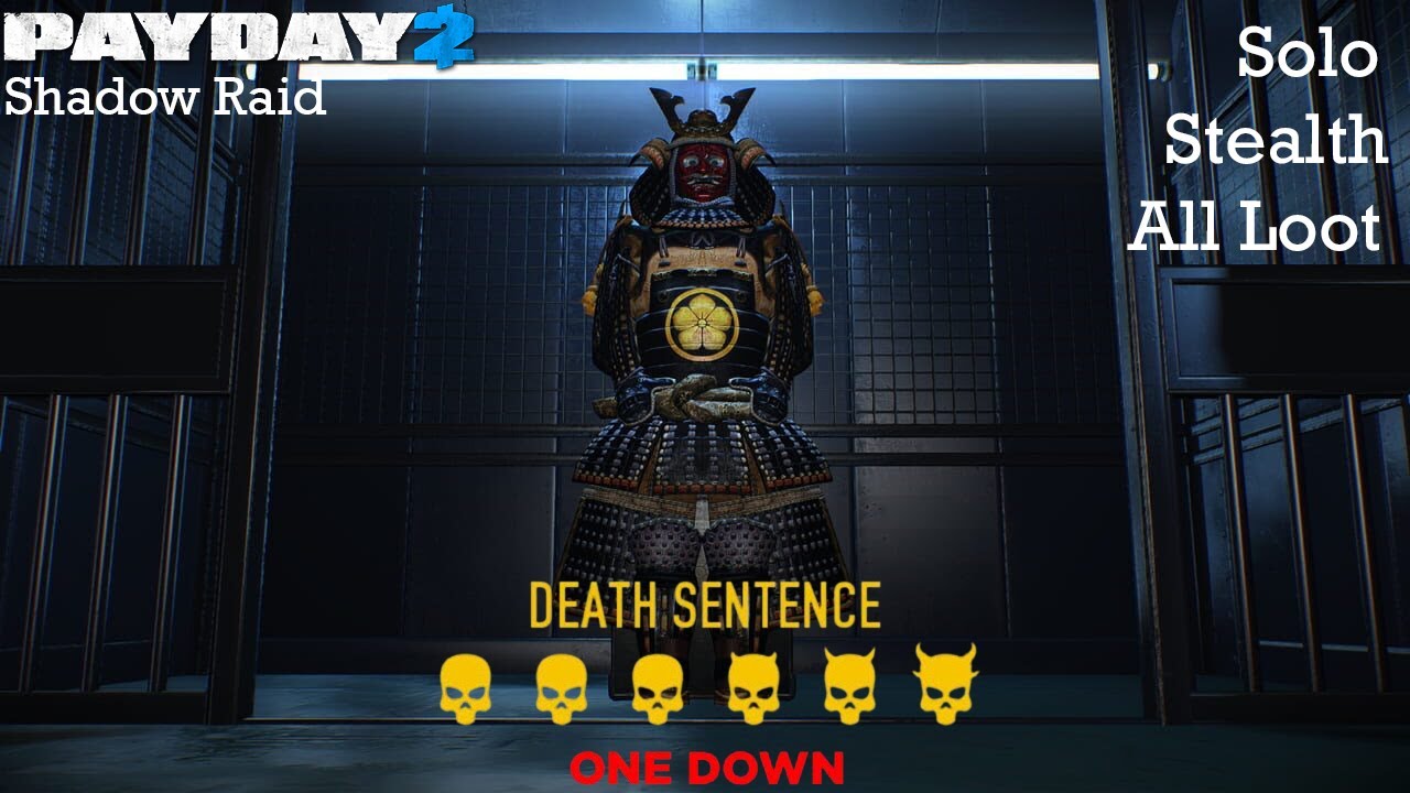 Payday 2 Shadow Raid - DSOD - Solo - Stealth - All Loot