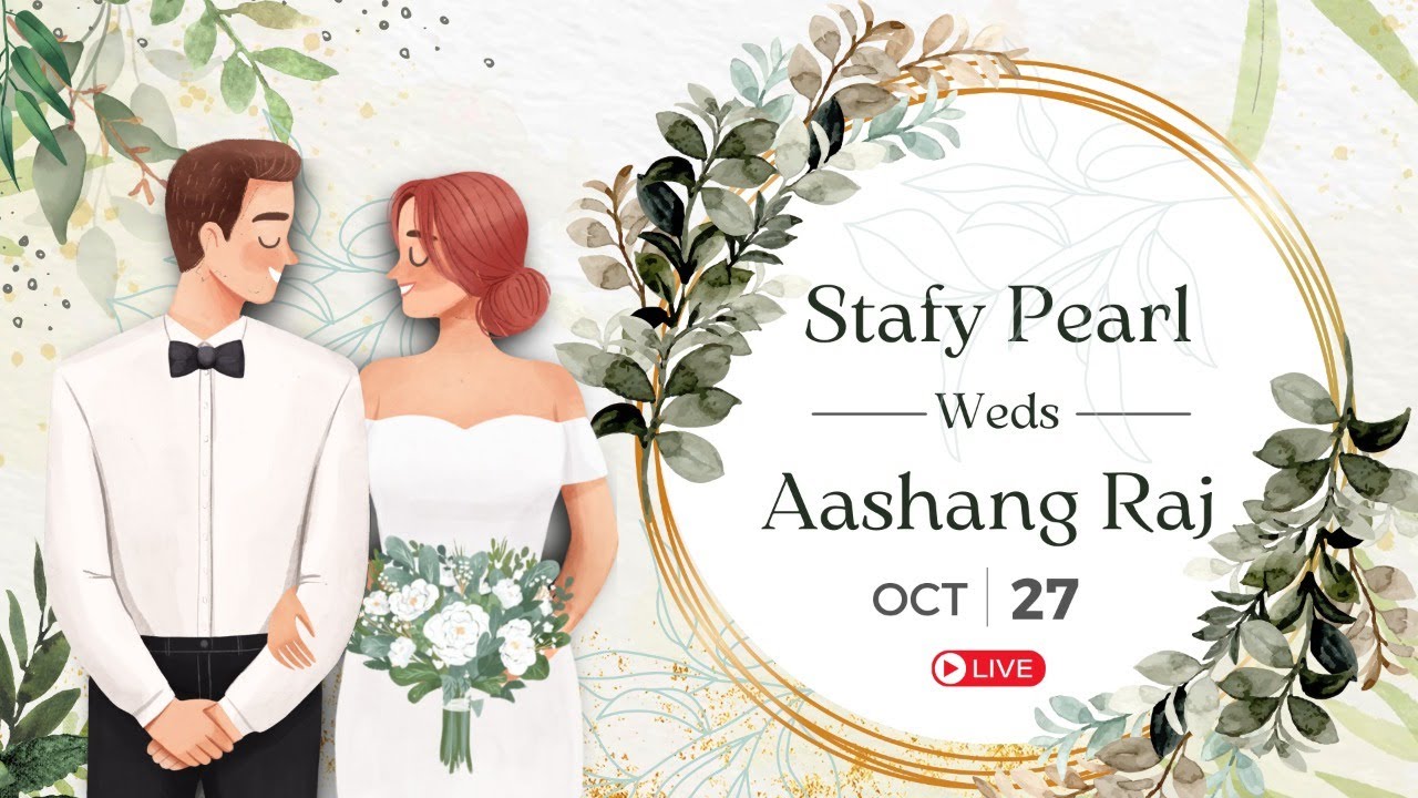 Stafy Pearl & Aashang Raj | Wedding Live | 27.10.2022.