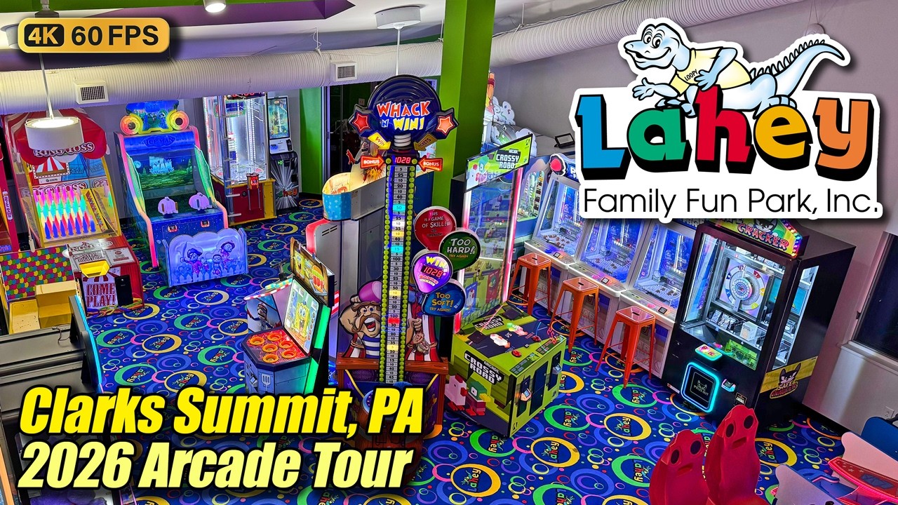 Lahey Family Fun Park (Clarks Summit PA), February 2026 arcade tour, new 4K full walkthrough