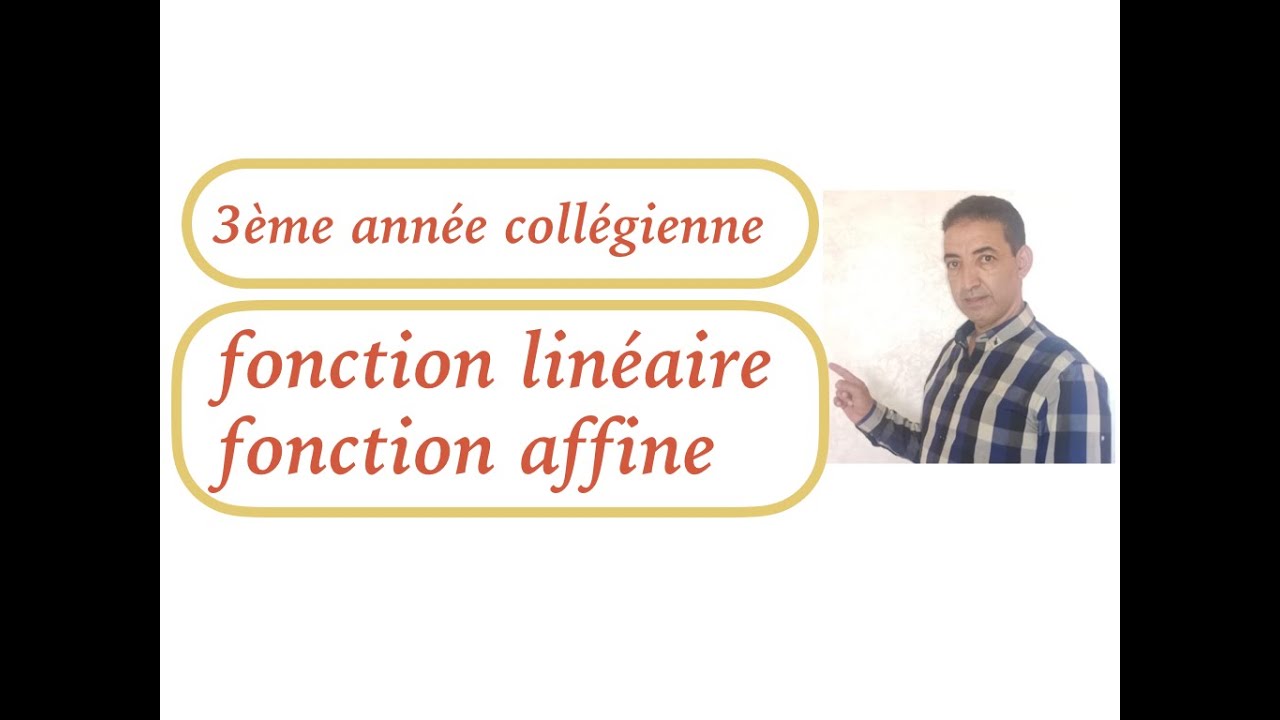 Cours sur les fonctions lineaires et fonctions affines séance1