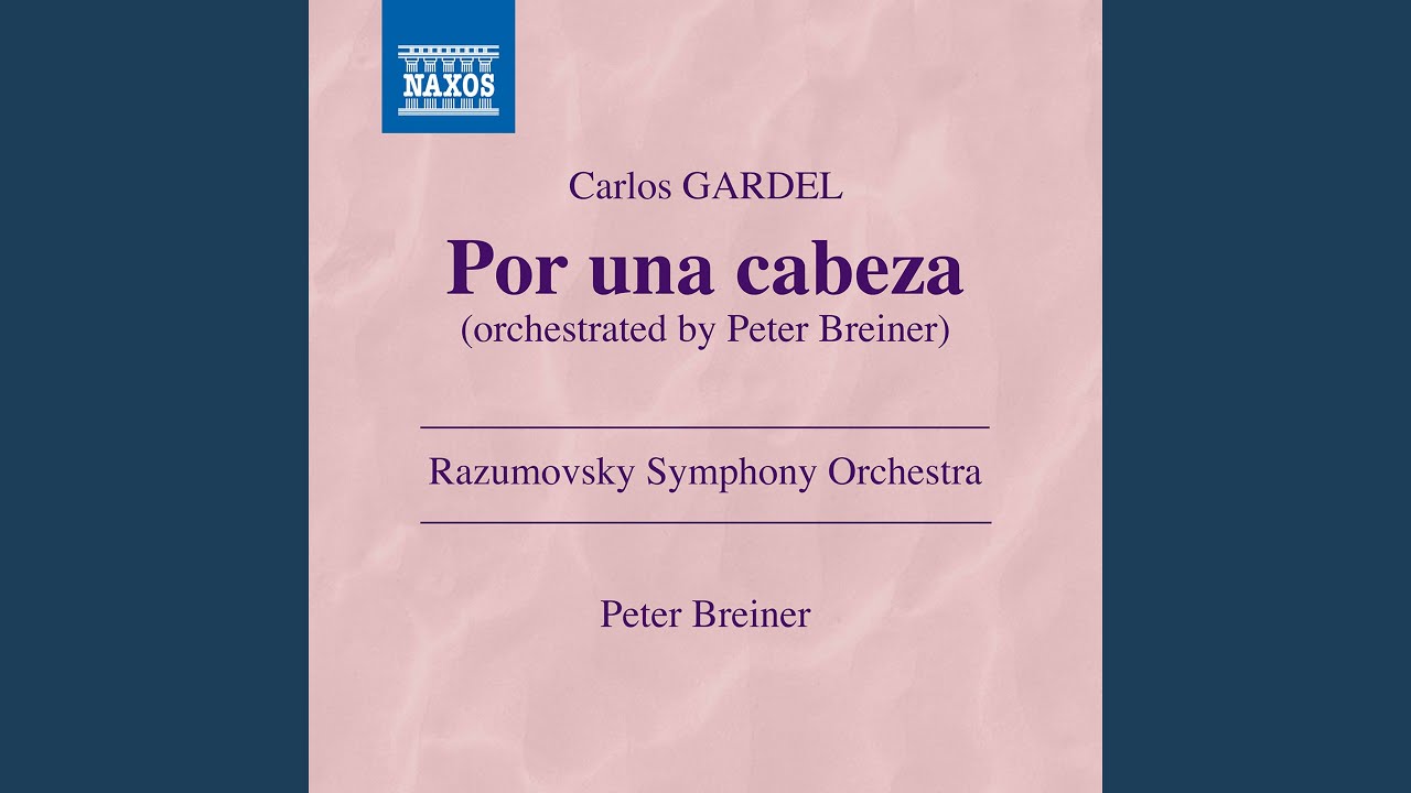 Por una cabeza (Arr. P. Breiner for Orchestra)