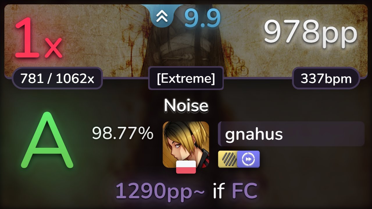 9.9⭐ gnahus | Mio Yamazaki - Noise [Extreme] +HDDT 98.77% (978pp 1❌) - osu!