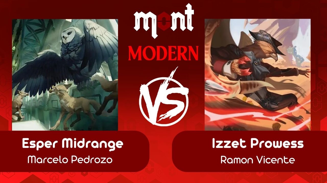 [Modern na Mont] Esper Midrange VS Izzet Prowess (R 05 - 15/03/2026)