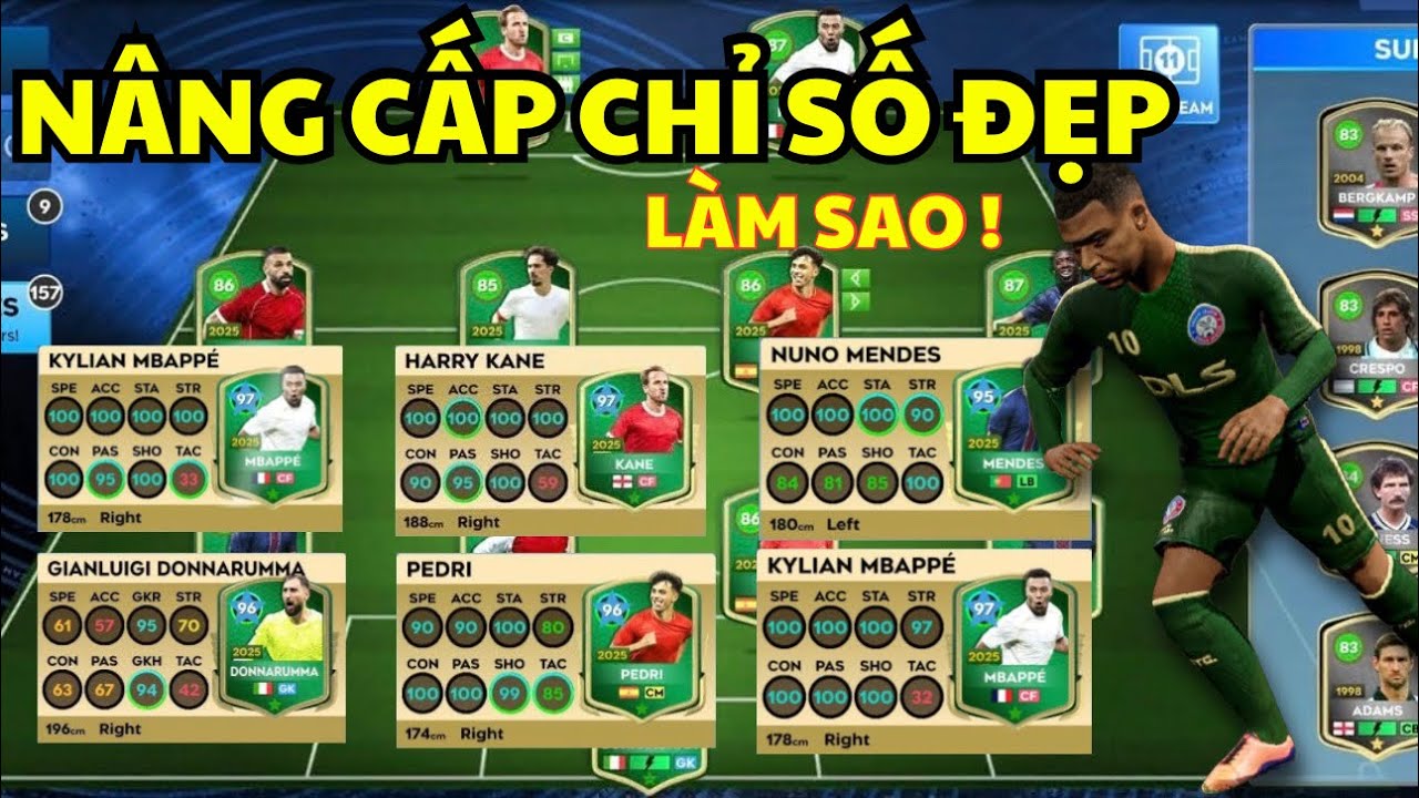 DLS 26 | Nâng cấp cầu thủ Sự kiện chỉ số Đẹp Max trong Dream league soccer 2026
