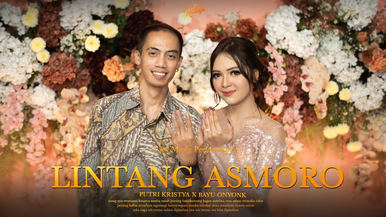 PUTRI KRISTYA FT. BAYU ONYONK - LINTANG ASMORO (Official Live M/V)