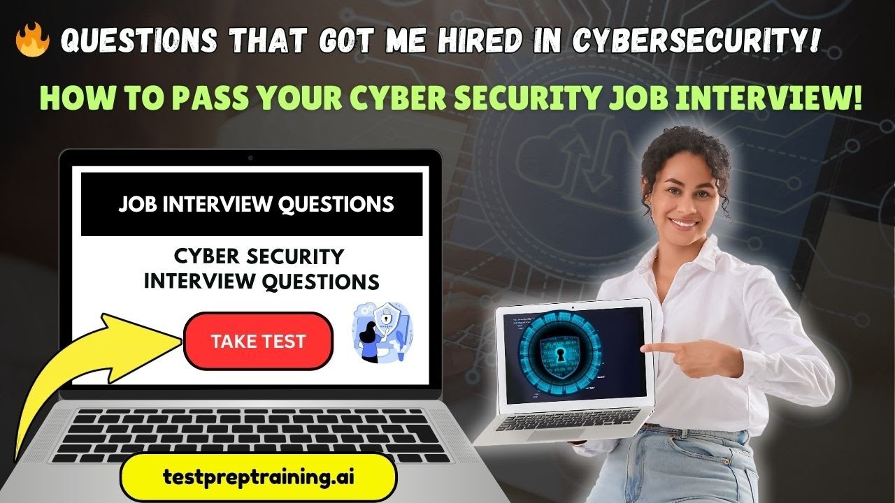Cyber Security Interview Questions and Answers | How to PASS your CYBER SECURITY Job interview!