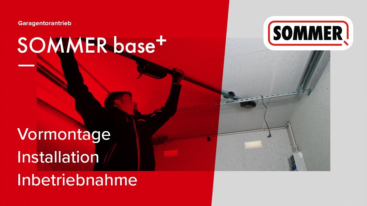 Installation Garagentorantrieb SOMMER base+ | Montage & Inbetriebnahme | Torantrieb an Sektionaltor