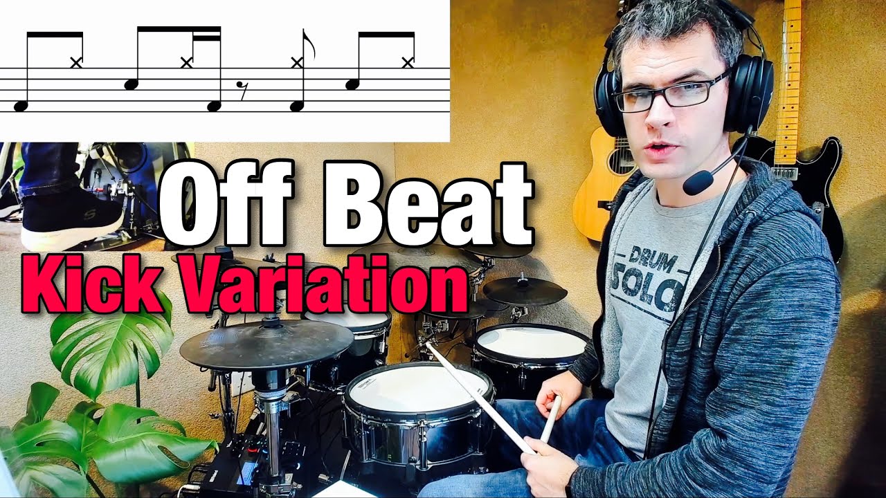 Off Beat Kick Variation | Drum Lesson