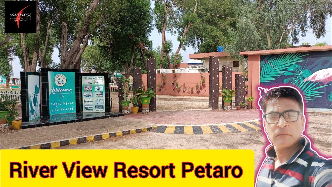 River View Resort Petaro | Petaro | Asad Vlogs Hyderabad | Picnic Point @Yahya Khan 2.0
