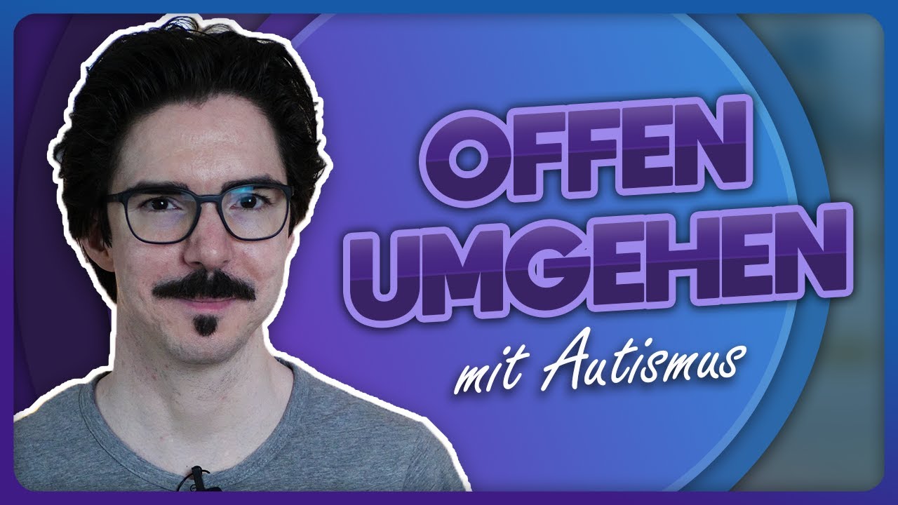Wie offen solltest du mit deinem Autismus umgehen? Q&A | InsideAut