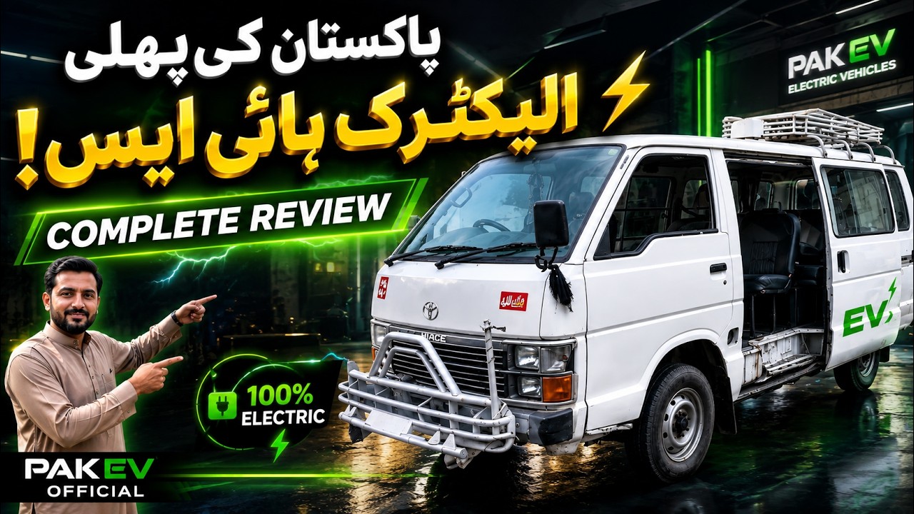 Pakistan Ki Pehli Electric HiAce ⚡ Complete Review | Pak EV Official