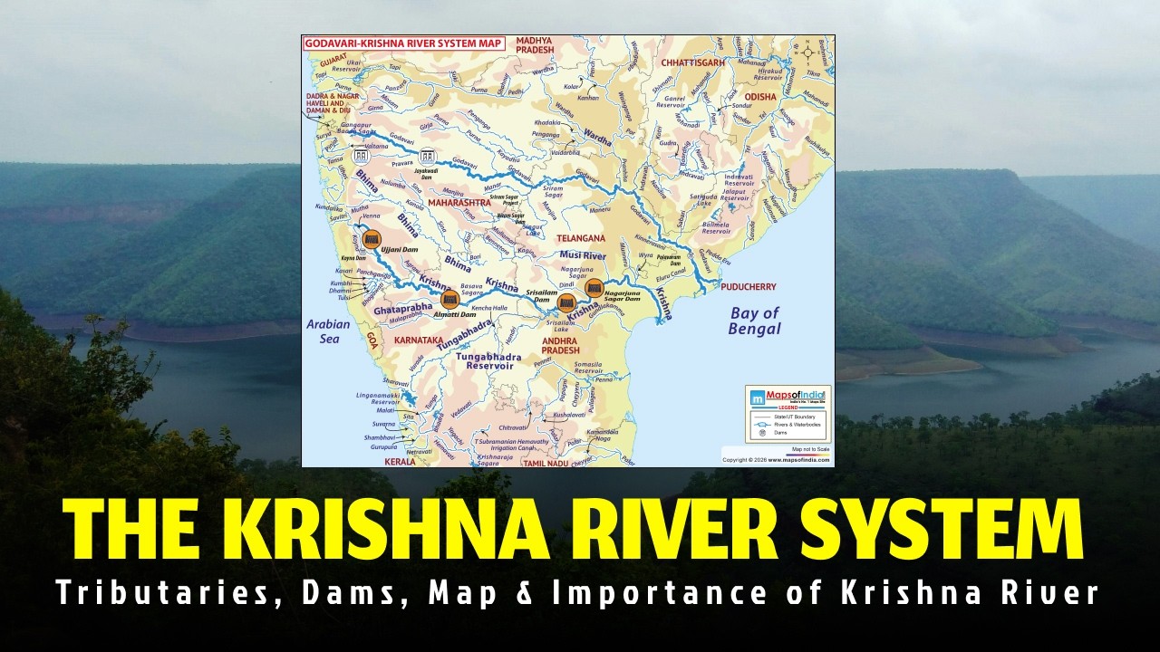 Krishna River System | Tributaries, Dams, Map & Importance