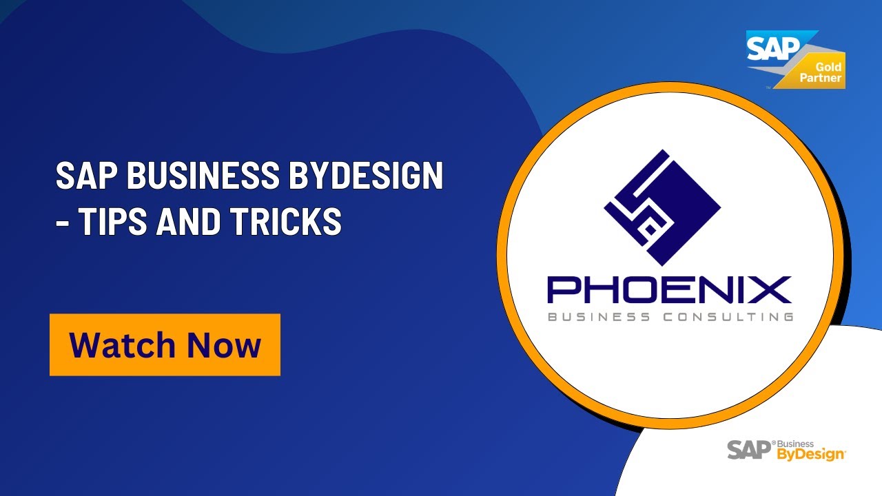 Tips and Tricks with SAP Business Bydesign