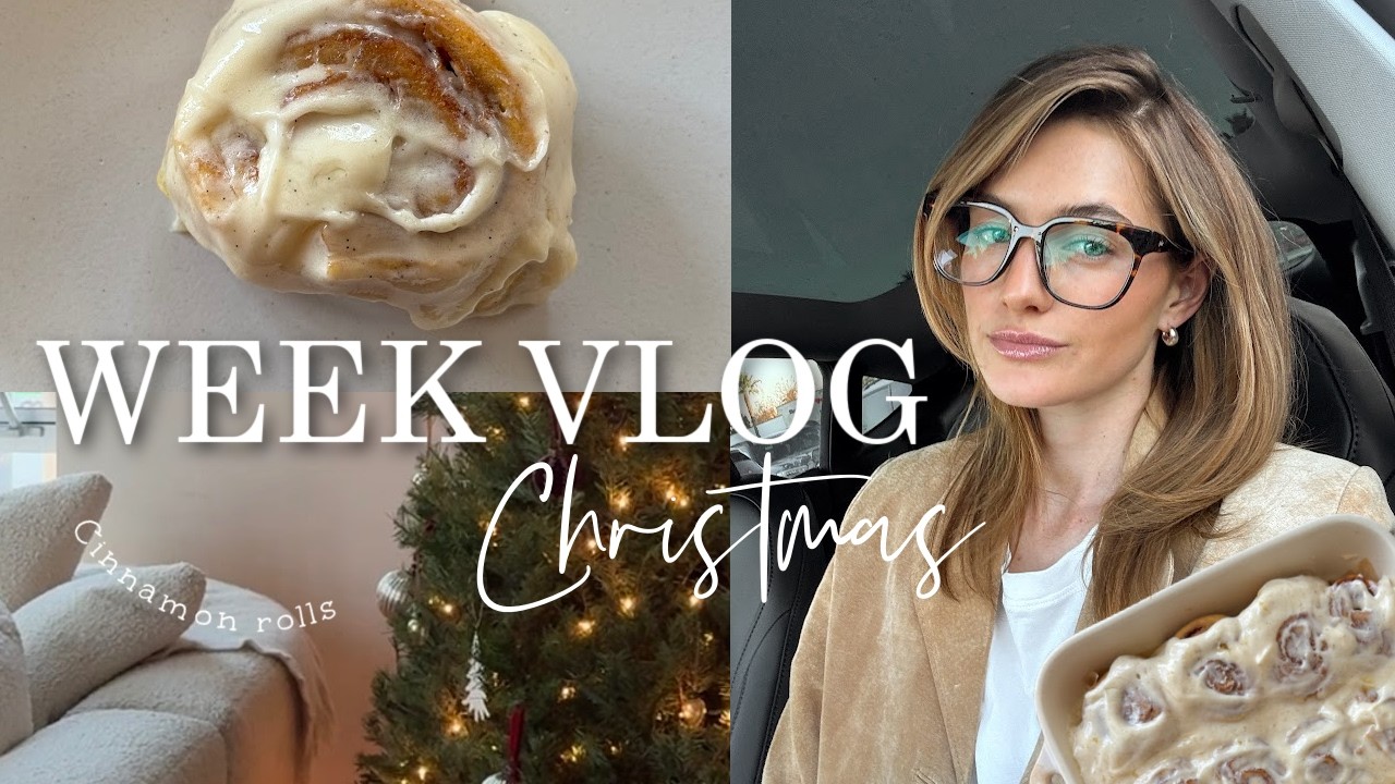 A Realistic Week in My Life | Baking Cinnamon Rolls, Post-Surgery Recovery & Christmas Prep