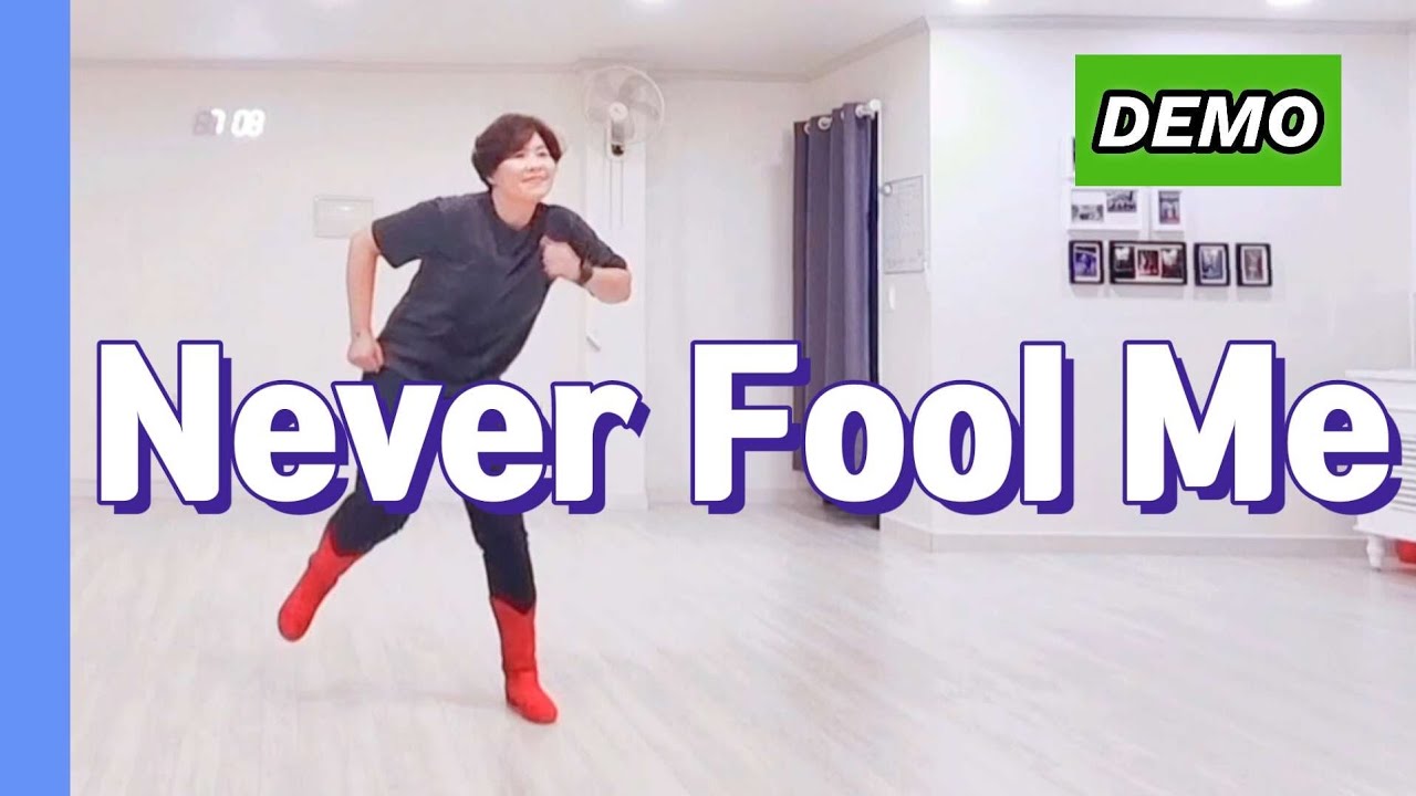 ✨Never Fool Me line dance/Intermediate level