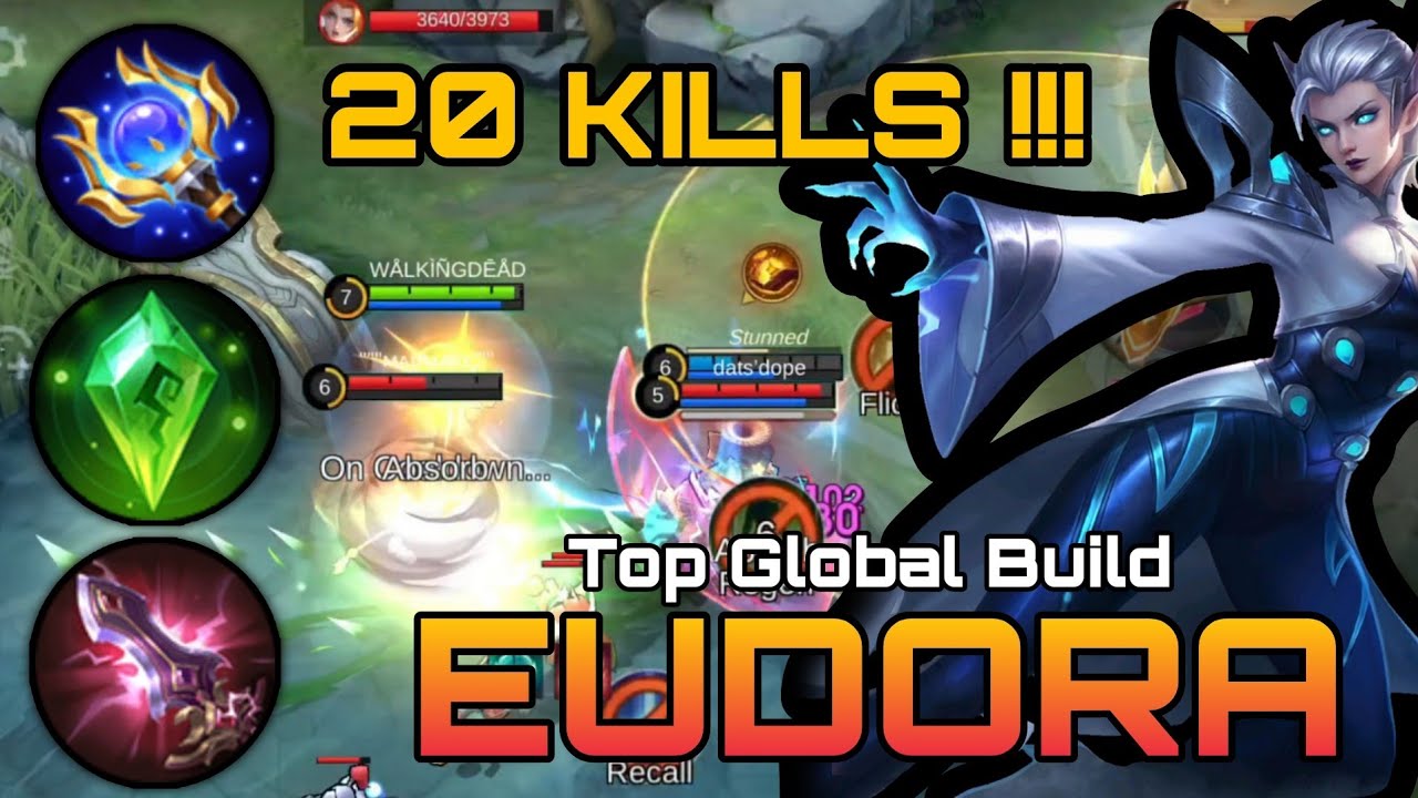 TOP 1 GLOBAL BUILD EUDORA 2024 || 20 KILLS || MVP MAGE