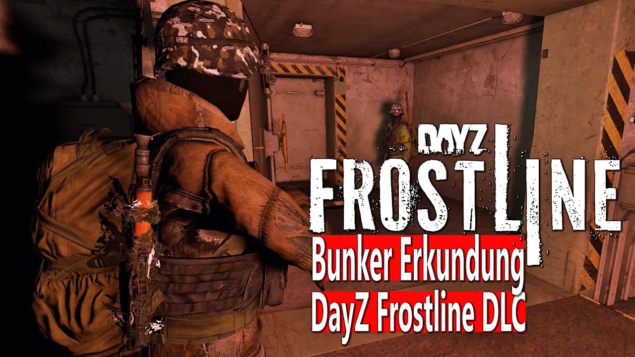 DAYZ FROSTLINE DLC - BUNKER EXPEDITION auf SAKHAL - KOMPLETTER VERLUST - DAYZ FROSTLINE DLC