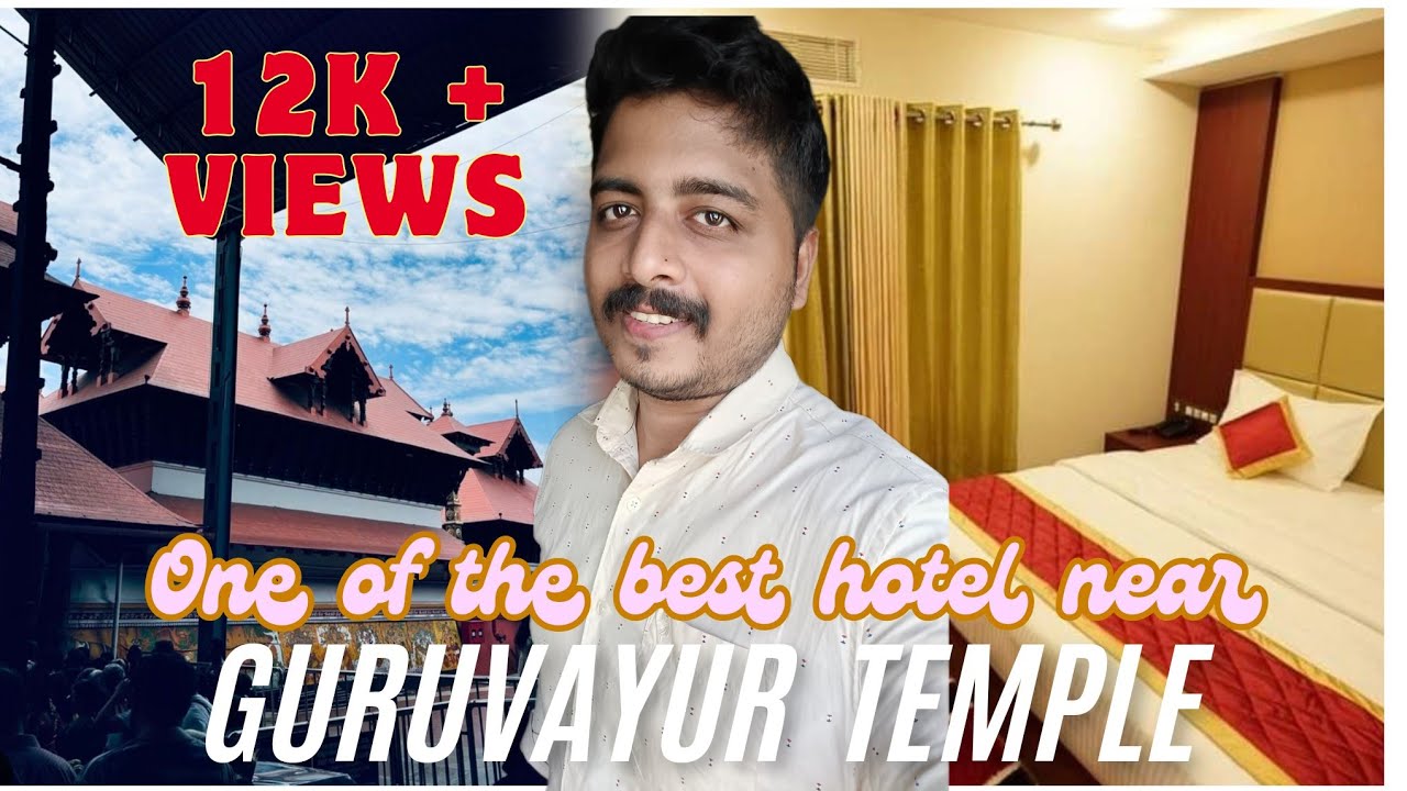 ഗുരുവായൂരിലെ ഒരു കിടിലൻ 3 STAR HOTEL പരിചയപെട്ടാലോ? Rare Hotel in Guruvayur with Swimming Pool- 4K
