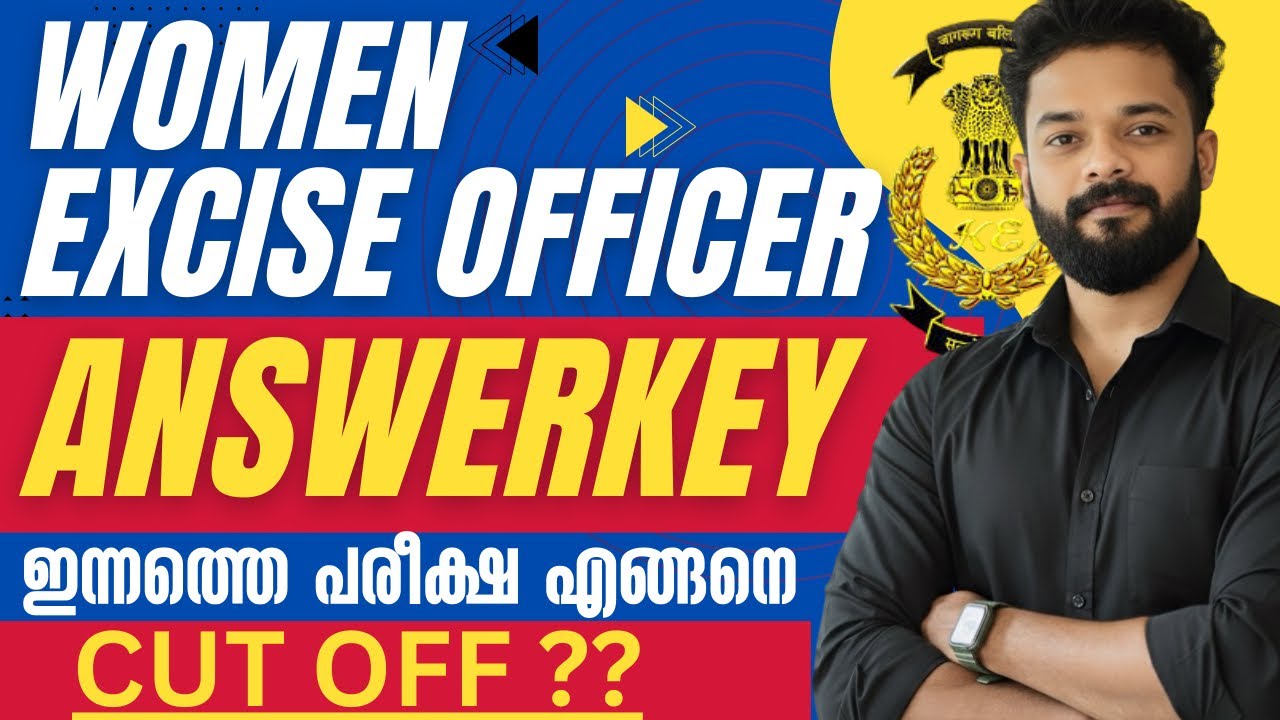 WOMEN CIVIL EXCISE OFFICER PSC ANSWERKEY | CUT OFF @knowledgefactorypsc 